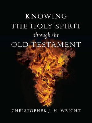 cover image of Knowing the Holy Spirit Through the Old Testament